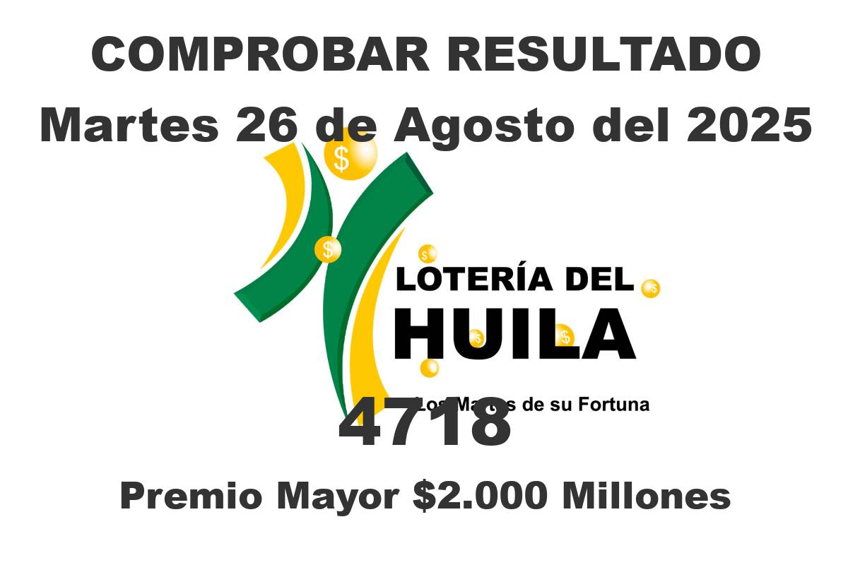 Lotería del Huila Martes 26 de Agosto del 2025 Lotería del Huila Martes 26 de Agosto del 2025