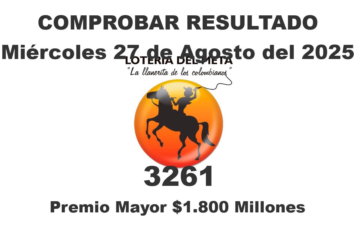 Lotería del Meta Miércoles 27 de Agosto del 2025